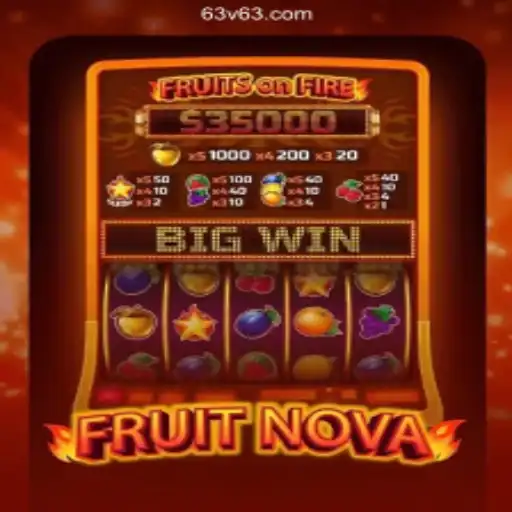 Exploring FruitNova: A Deep Dive into the Game and the Buzz around 63V.COM